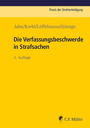  Die Verfassungsbeschwerde in Strafsachen