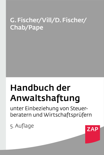 Handbuch der Anwaltshaftung