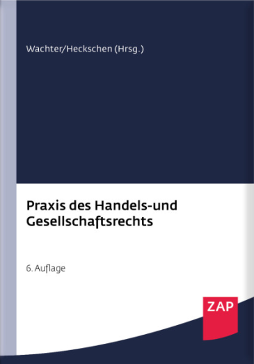  Praxis des Handels- und Gesellschaftsrechts