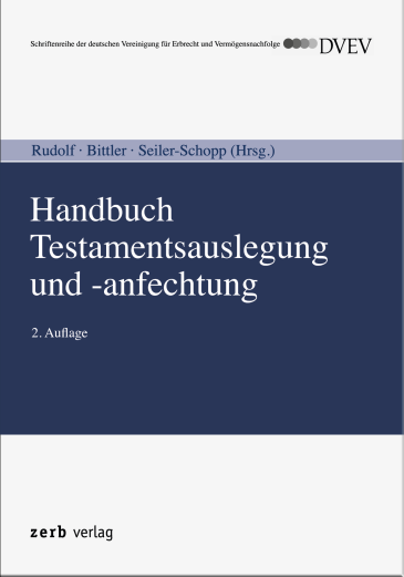  Handbuch Testamentsauslegung und -anfechtung