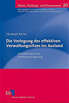 Die Verlegung des effektiven Verwaltungssitzes ins Ausland