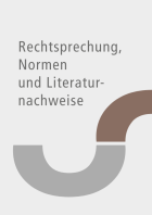 Rechtsprechung, Normen und Literaturnachweise IT-Recht