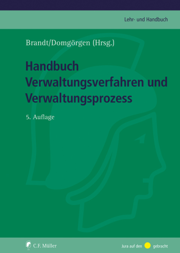  Handbuch Verwaltungsverfahren und Verwaltungsprozess